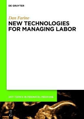 New technologies for managing labor(English, Hardcover, unknown)