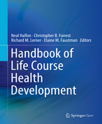 Handbook of Life Course Health Development(English, Hardcover, unknown)