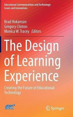 The Design of Learning Experience(English, Hardcover, unknown)