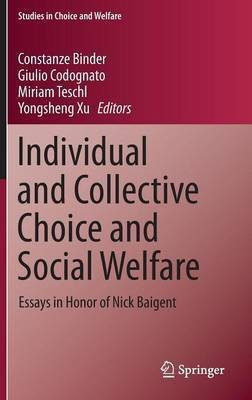 Individual and Collective Choice and Social Welfare(English, Hardcover, unknown)