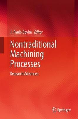 Nontraditional Machining Processes(English, Paperback, unknown)