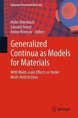 Generalized Continua as Models for Materials(English, Paperback, unknown)