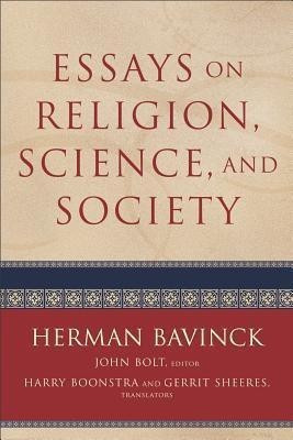 Essays on Religion, Science, and Society(English, Paperback, Bavinck Herman)