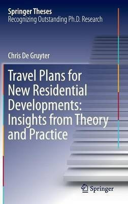 Travel Plans for New Residential Developments: Insights from Theory and Practice(English, Hardcover, De Gruyter Chris)