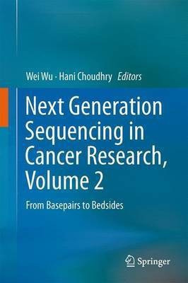 Next Generation Sequencing in Cancer Research, Volume 2(English, Hardcover, unknown)