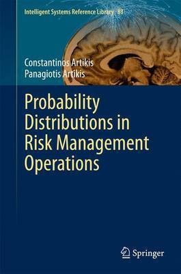 Probability Distributions in Risk Management Operations(English, Hardcover, Artikis Constantinos)