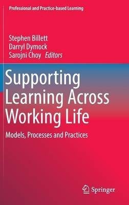 Supporting Learning Across Working Life(English, Hardcover, unknown)