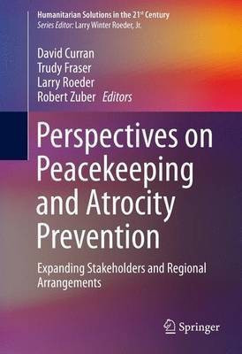 Perspectives on Peacekeeping and Atrocity Prevention(English, Hardcover, unknown)