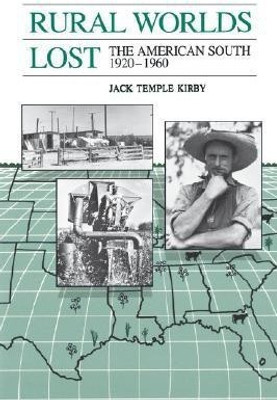 Rural Worlds Lost(English, Paperback, Kirby Jack Temple)
