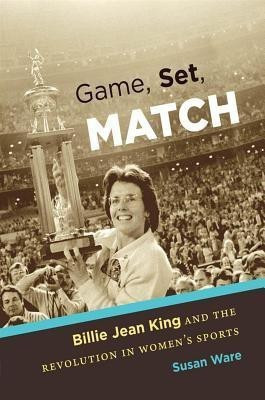 Game, Set, Match(English, Hardcover, Ware Susan)