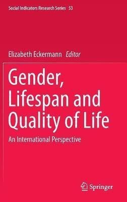 Gender, Lifespan and Quality of Life(English, Hardcover, unknown)