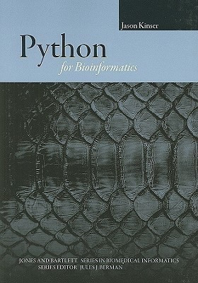 Python for Bioinformatics(English, Paperback, Kinser Jason)