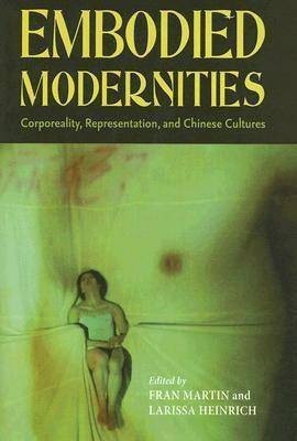 Embodied Modernities(English, Hardcover, unknown)