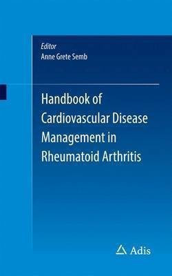 Handbook of Cardiovascular Disease Management in Rheumatoid Arthritis(English, Paperback, unknown)