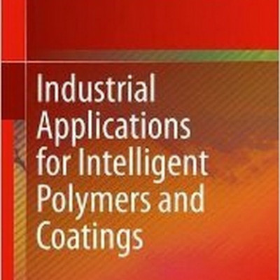 Industrial Applications for Intelligent Polymers and Coatings(English, Hardcover, unknown)