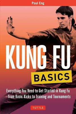 Kung Fu Basics(English, Paperback, Eng Paul)