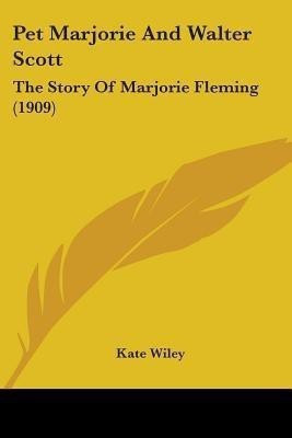 Pet Marjorie And Walter Scott(English, Paperback, Wiley Kate)