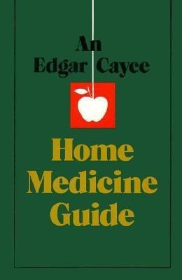 Edgar Cayce Home Medicine Guide(English, Paperback, Cayce Edgar)