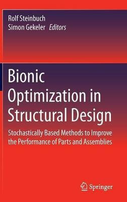 Bionic Optimization in Structural Design(English, Hardcover, unknown)