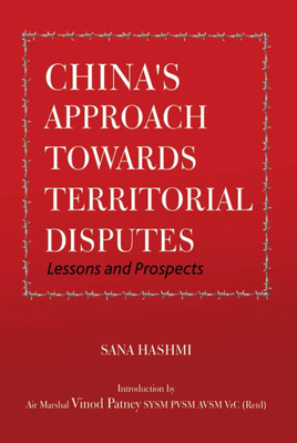 China's Approach towards Territorial Disputes(English, Hardcover, Hashmi Sana)