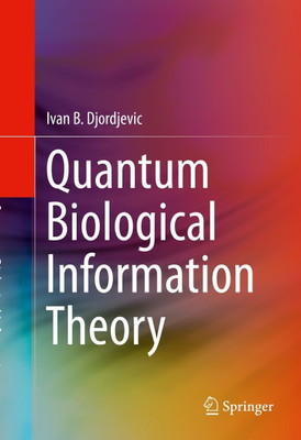 Quantum Biological Information Theory(English, Hardcover, Djordjevic Ivan B.)