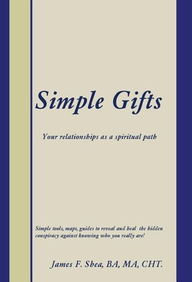 Simple Gifts(English, Hardcover, Shea Ba Ma)
