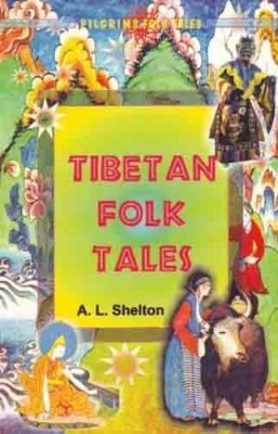 Tibetan Folk Tales(English, Paperback, Shelton A.L.)