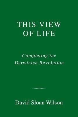 This View of Life(English, Hardcover, Wilson David Sloan)