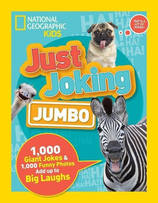 Just Joking(English, Paperback, National Geographic Kids)