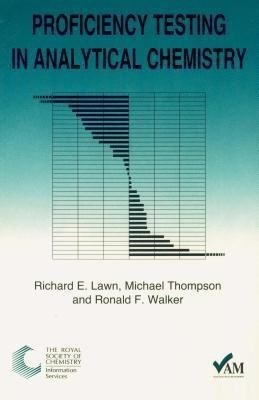 Proficiency Testing in Analytical Chemistry(English, Paperback, Walker Ron)