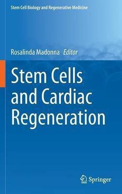 Stem Cells and Cardiac Regeneration(English, Hardcover, unknown)