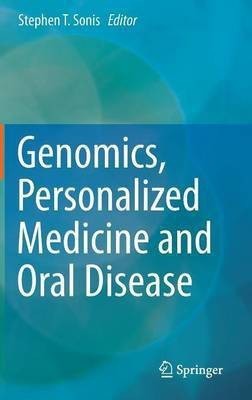 Genomics, Personalized Medicine and Oral Disease(English, Hardcover, unknown)