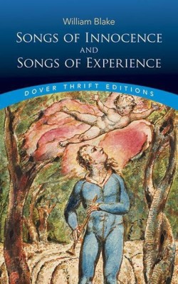 Songs of Innocence and Songs of Experience(English, Paperback, Blake William)