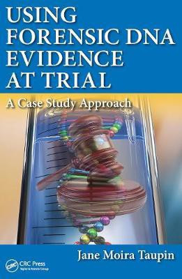 Using Forensic DNA Evidence at Trial(English, Electronic book text, Taupin Jane Moira)