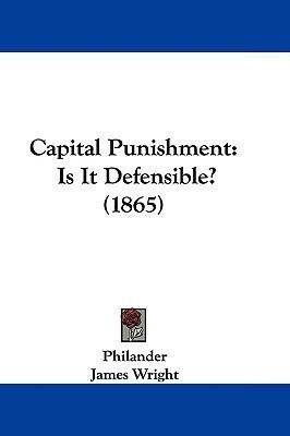 Capital Punishment(English, Paperback, Philander James Professor)