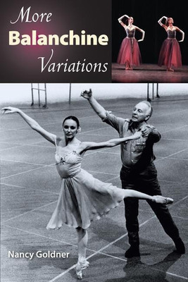 More Balanchine Variations(English, Paperback, Goldner Nancy)