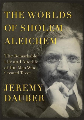 The Worlds of Sholem Aleichem(English, Hardcover, Dauber Jeremy)