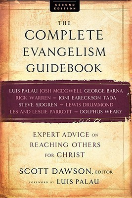 The Complete Evangelism Guidebook - Expert Advice on Reaching Others for Christ(English, Paperback, Dawson Scott)