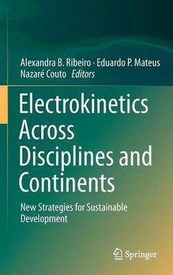 Electrokinetics Across Disciplines and Continents(English, Hardcover, unknown)