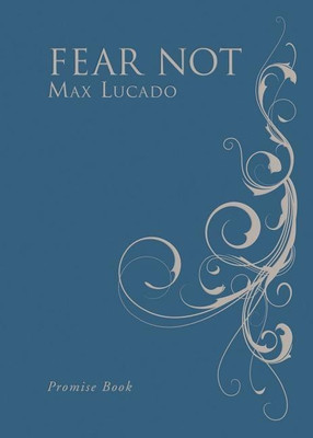 Fear Not(English, Hardcover, Lucado Max)