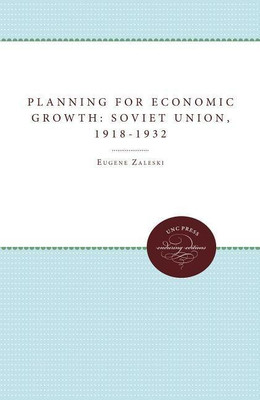 Planning for Economic Growth in the Soviet Union, 1918-1932(English, Paperback, unknown)