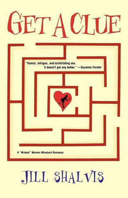 Get a Clue(English, Paperback, Shalvis Jill)