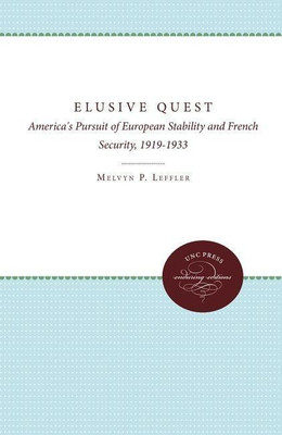 The Elusive Quest(English, Paperback, Leffler Melvyn P.)