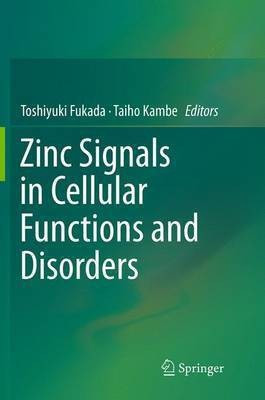 Zinc Signals in Cellular Functions and Disorders(English, Paperback, unknown)