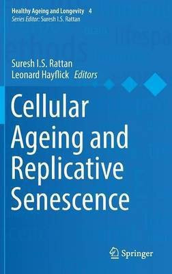 Cellular Ageing and Replicative Senescence(English, Hardcover, unknown)