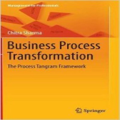 Business Process Transformation(English, Hardcover, Sharma Chitra)