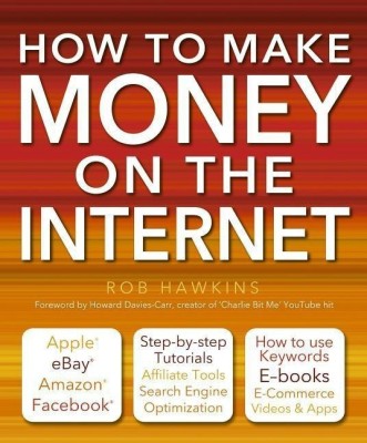 How to Make Money on the Internet Made Easy(English, Paperback, Hawkins Rob)