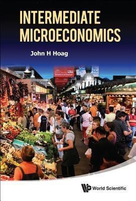 Intermediate Microeconomics(English, Hardcover, Hoag John H)