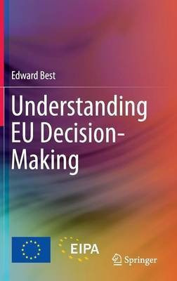 Understanding EU Decision-Making(English, Hardcover, Best Edward)