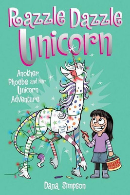 Razzle Dazzle Unicorn: Volume 4(English, Paperback, Simpson Dana)